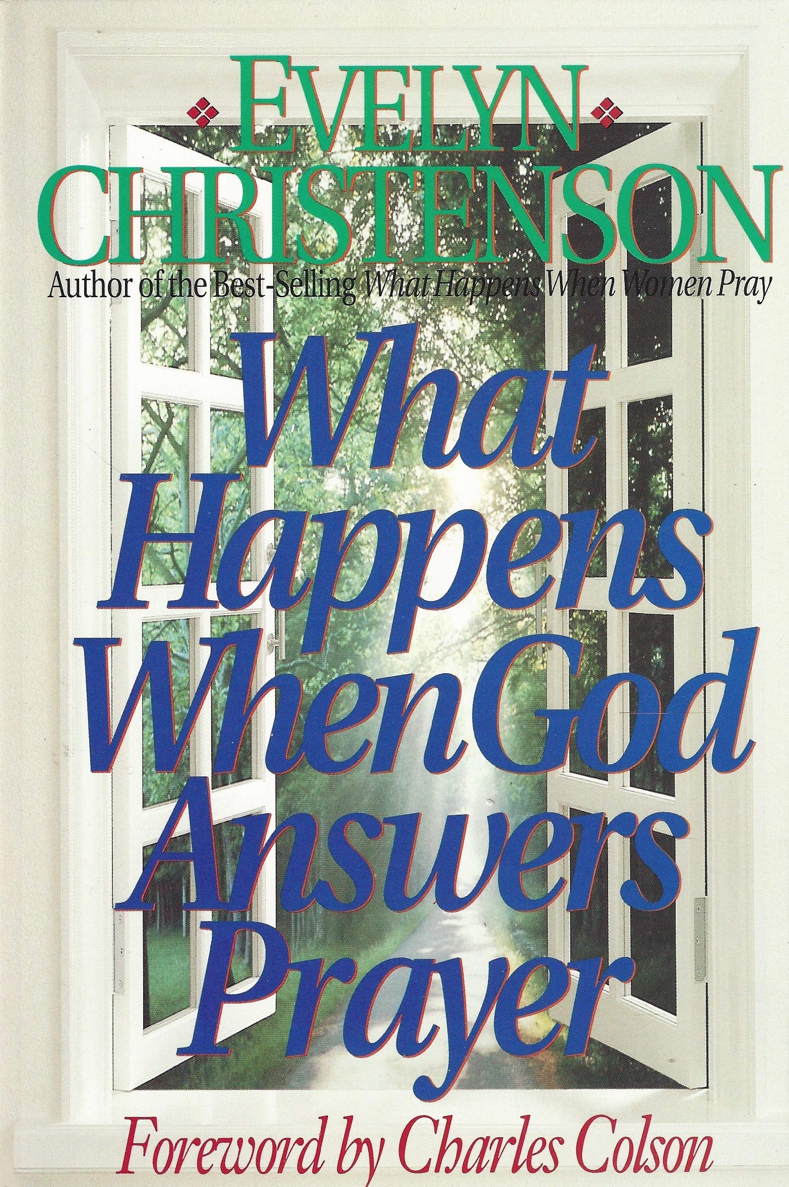 What Happens When God Answers Prayer used book depot