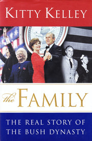The Family: The Real Story of the Bush Dynasty used book depot