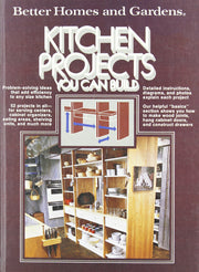 Better Homes and Gardens Kitchen Projects You Can Build used book depot
