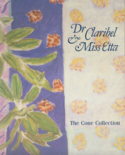Dr. Claribel and Miss Etta (Cone Collection) by Richardson, Brenda (1985) Paperback used book depot