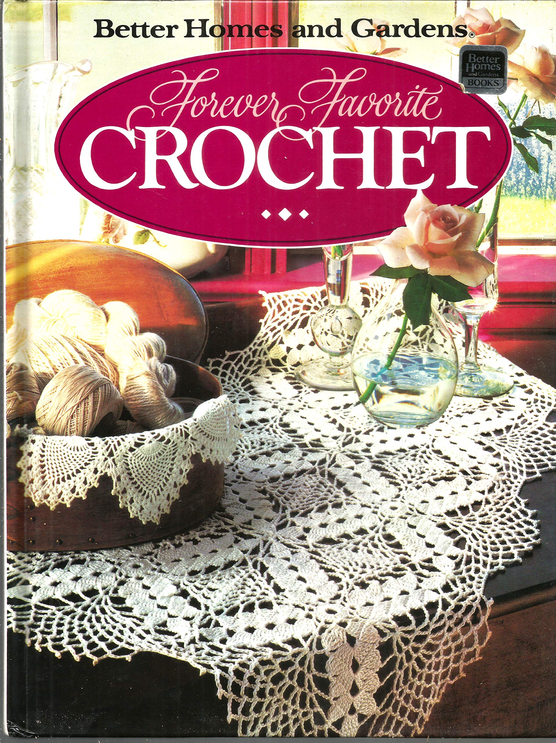 Forever Favorite Crochet (Better Homes and Gardens) used book depot
