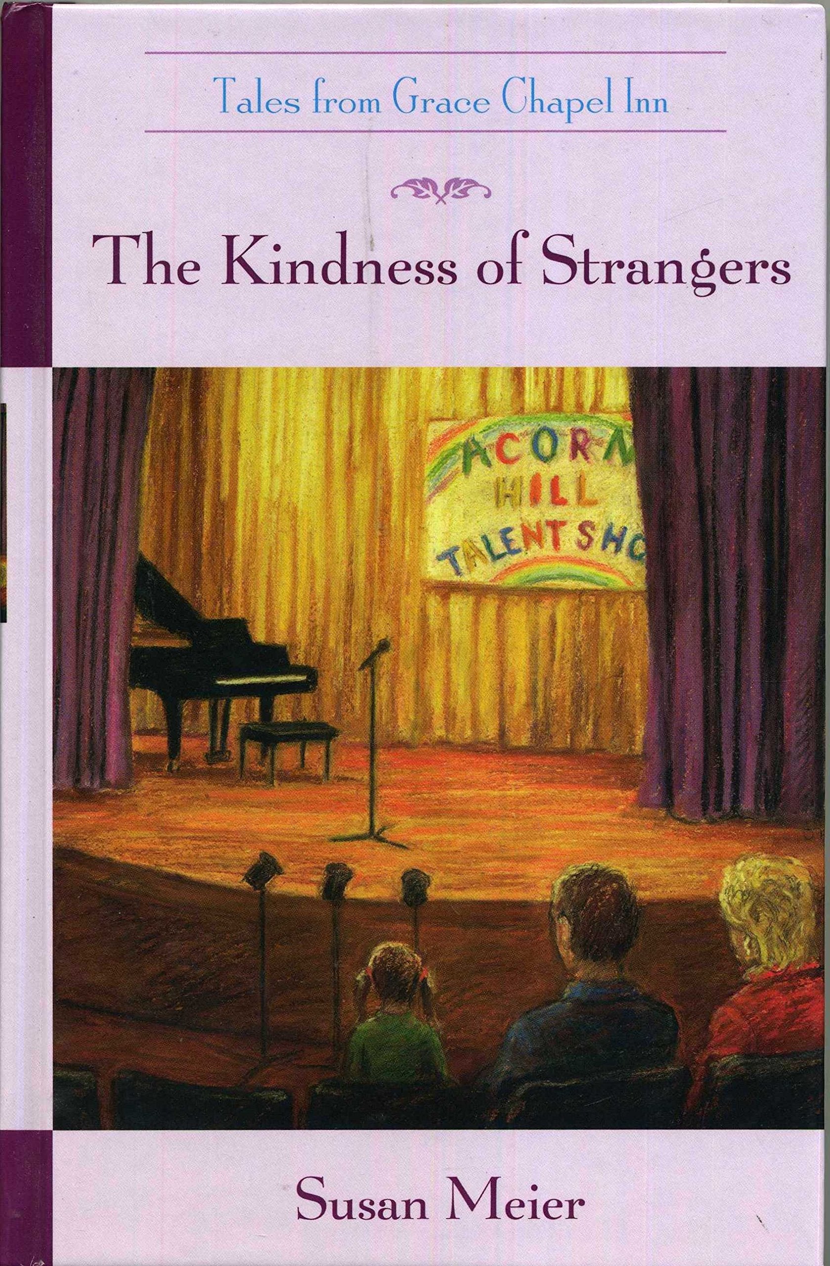The Kindness of Strangers (Tales from Grace Chapel Inn) used book depot
