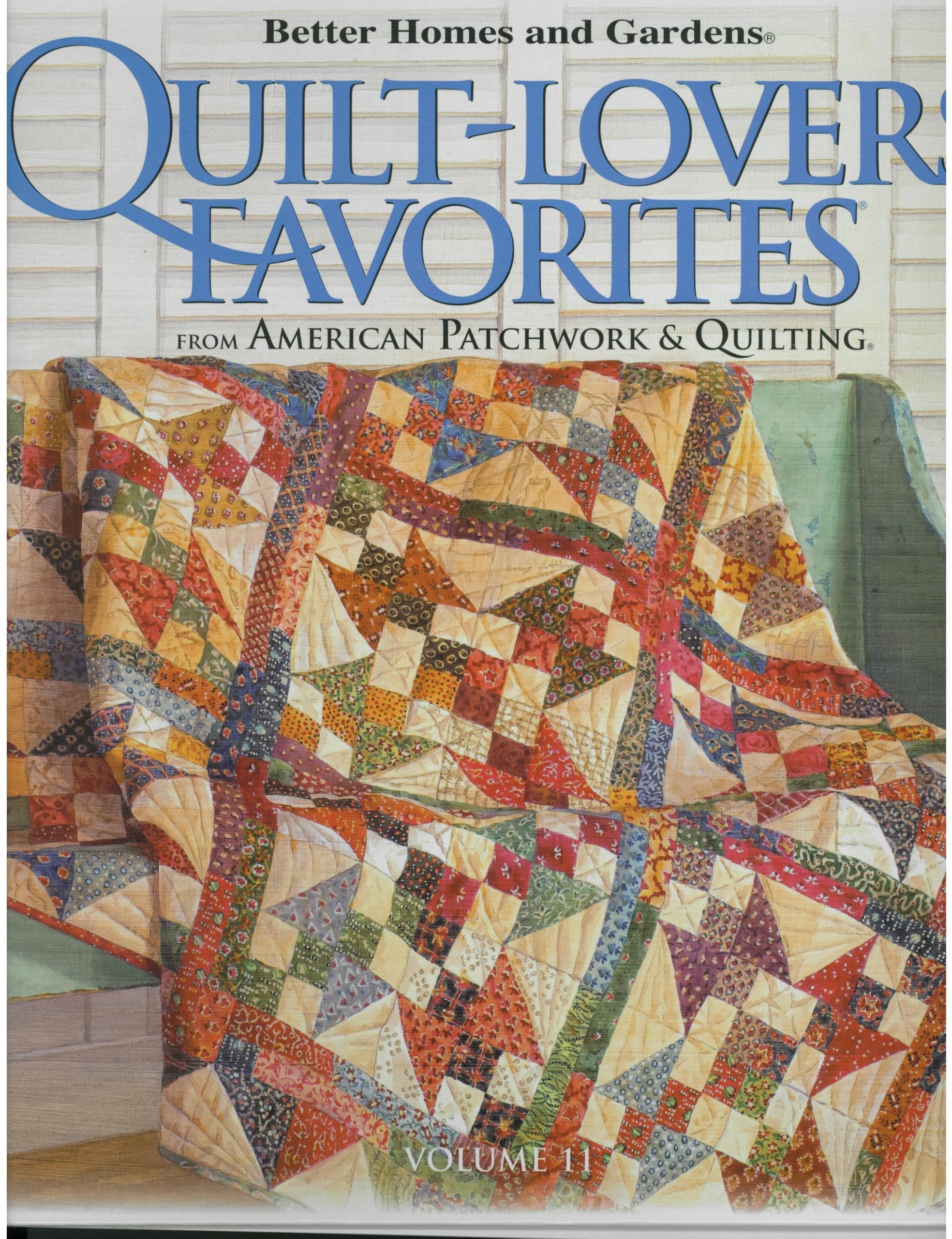 Better Homes and Gardens Quilt Lovers Favorites Vol 11 (Volume 11) used book depot