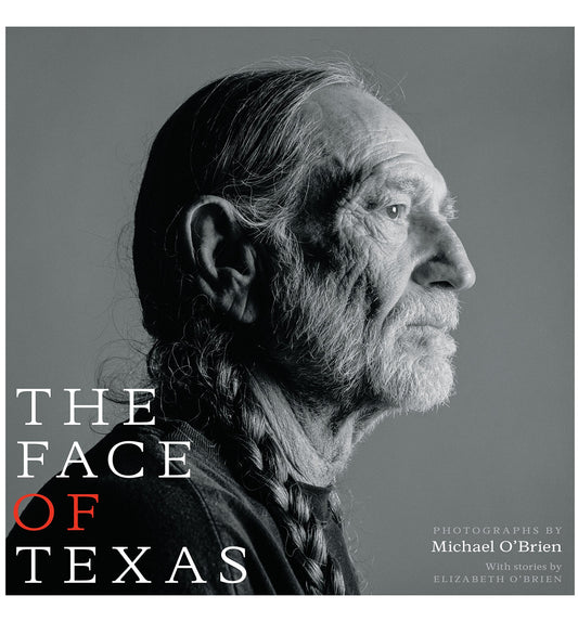 The Face of Texas [Paperback] OBrien, Michael and OBrien, Elizabeth