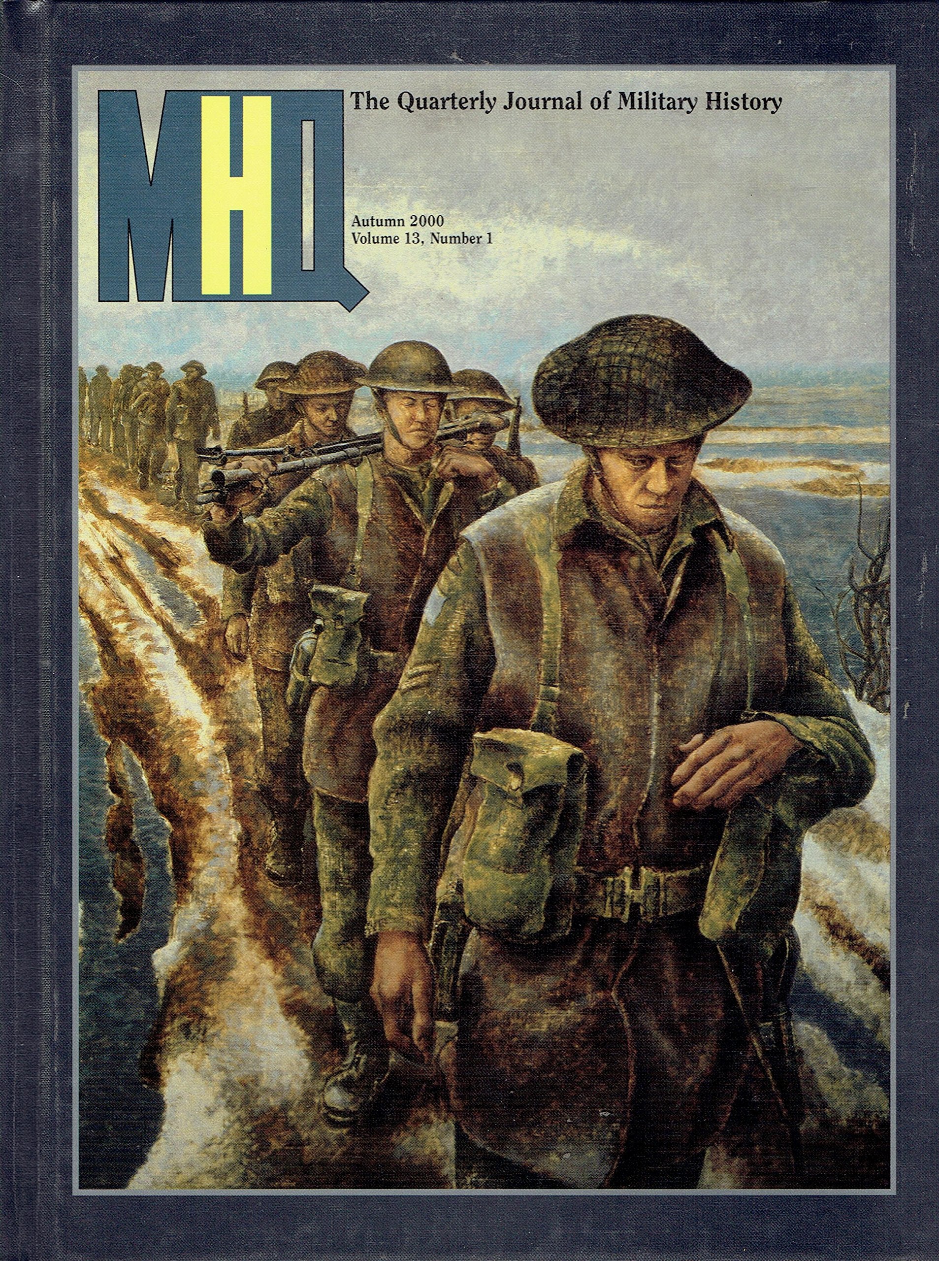 MHQ: Quarterly Journal of Military History Vol 13 No 1