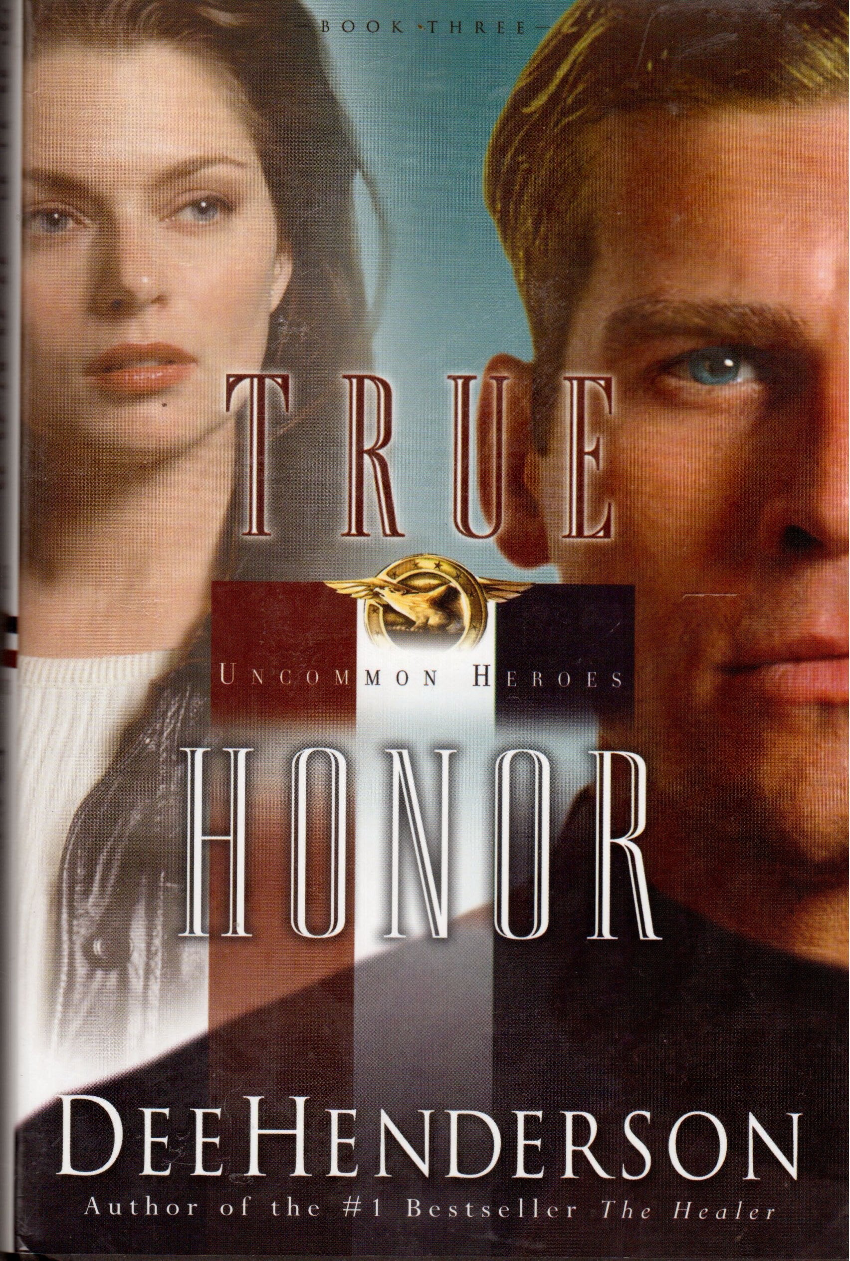 True Honor: Book Three In The Uncommon Heroes Series used book depot
