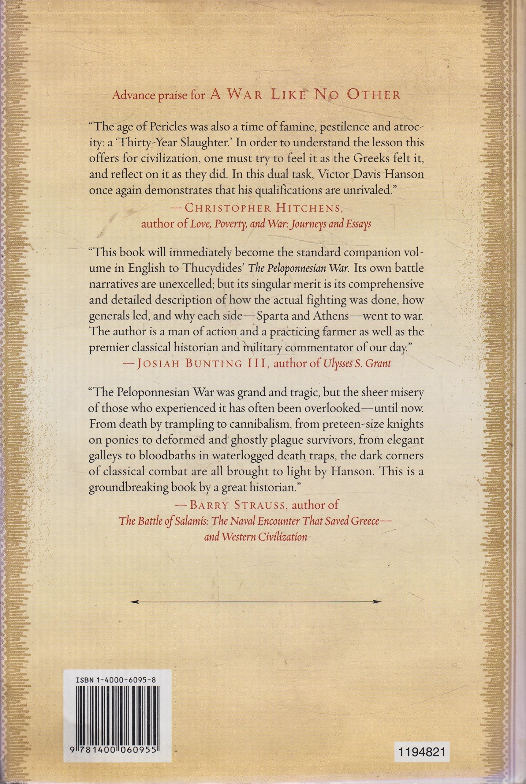 A War Like No Other: How the Athenians and Spartans Fought the Peloponnesian War used book depot
