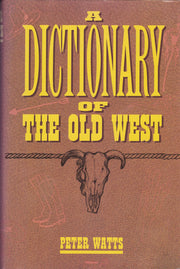 Dictionary of the Old West used book depot