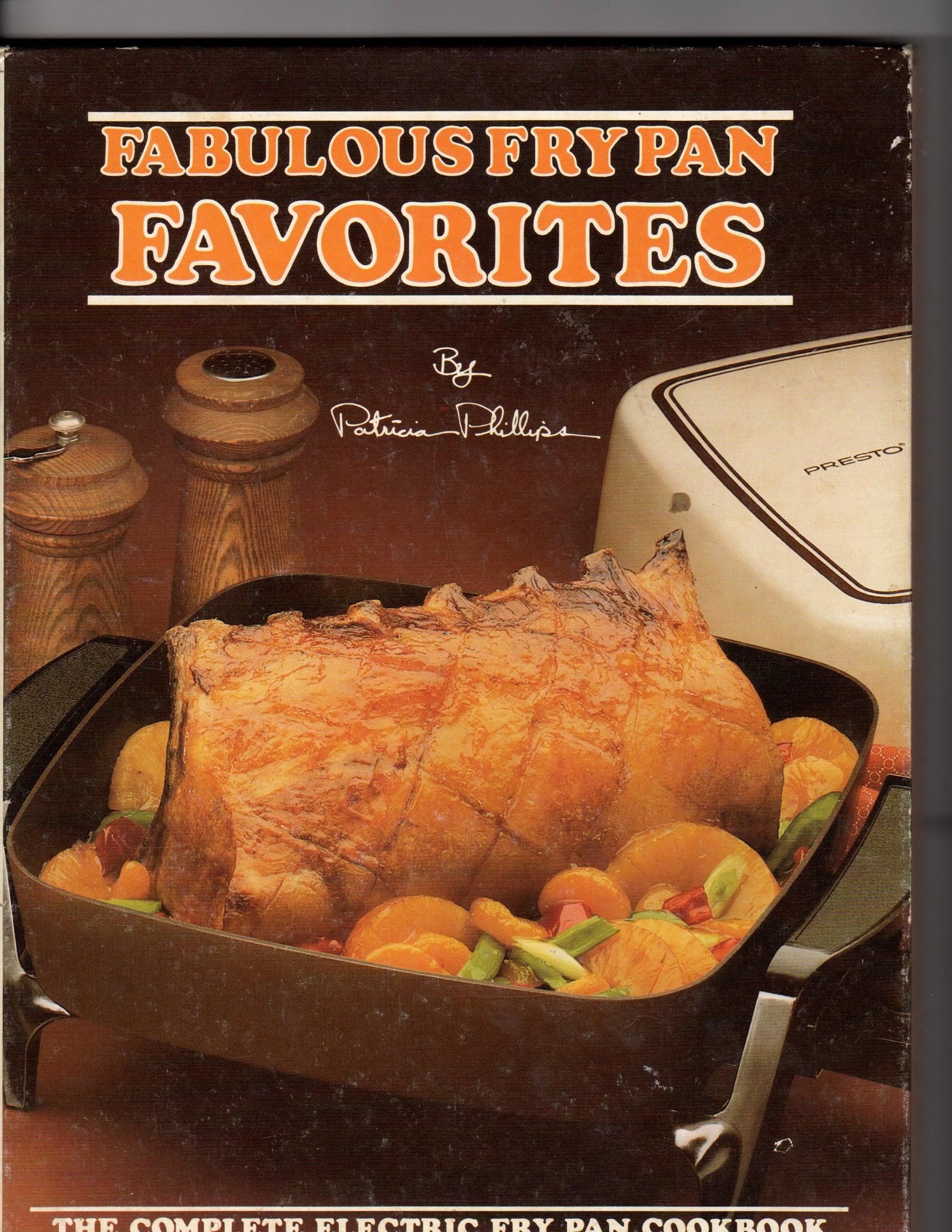 FABULOUS FRY PAN FAVORITES The Complete Electric Fry Pan cookbook used book depot