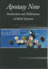 Apostasy Now: Similarities and Differences of Belief Systems [Hardcover] Johnston, Jerry