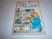 When the Dolls Woke (Apple Classic) used book depot
