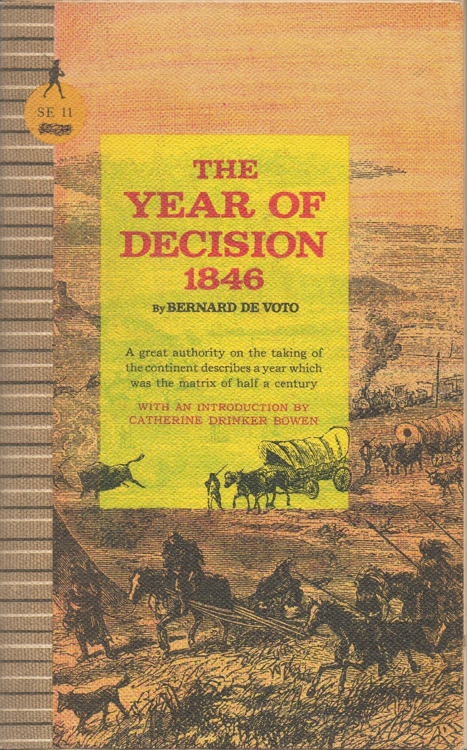 The Year of Decision, 1846 used book depot