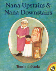 Nana Upstairs and Nana Downstairs (Picture Puffin Books) used book depot