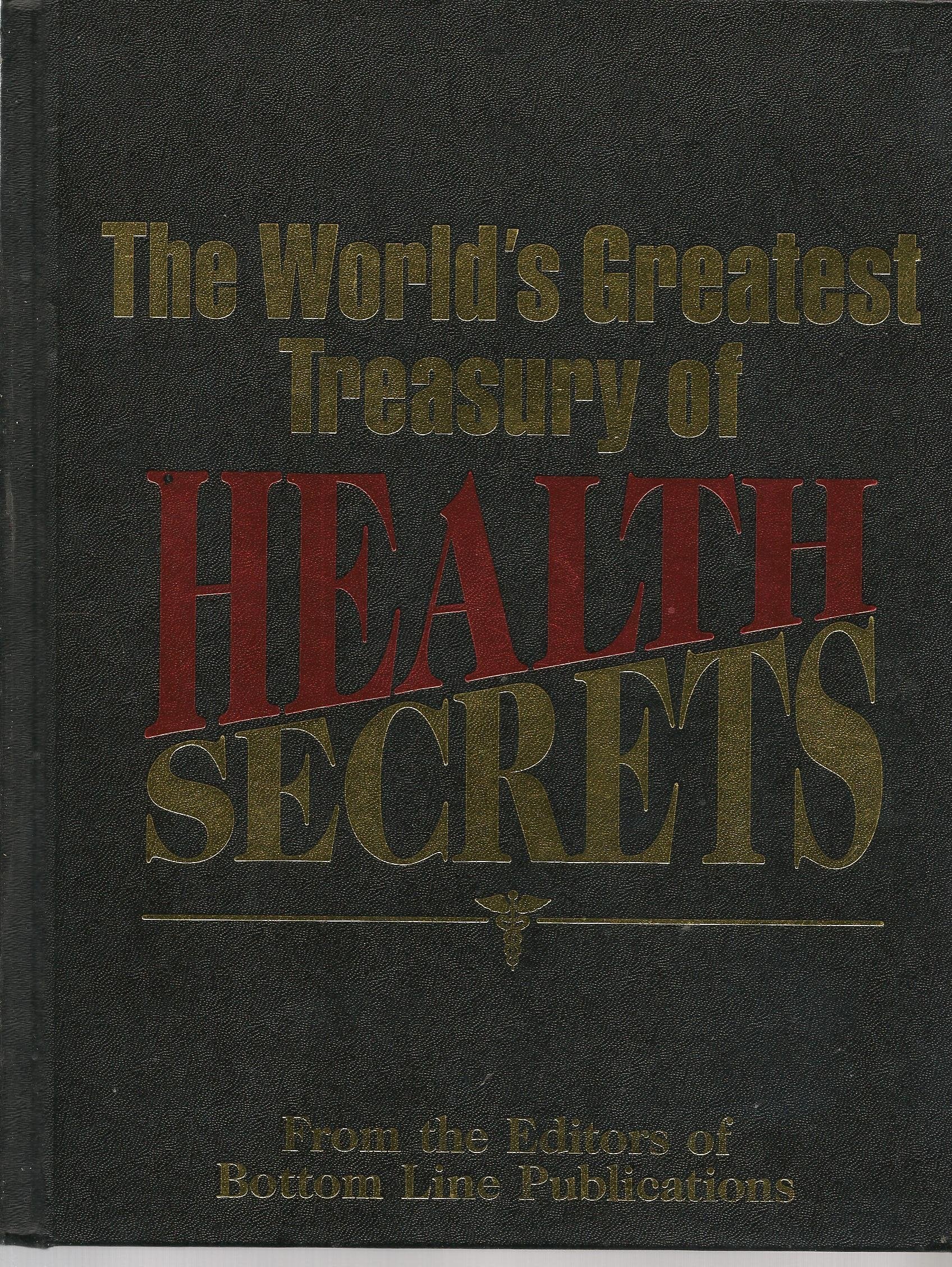 The World's Greatest Treasury of Health Secrets