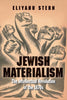Jewish Materialism: The Intellectual Revolution of the 1870s