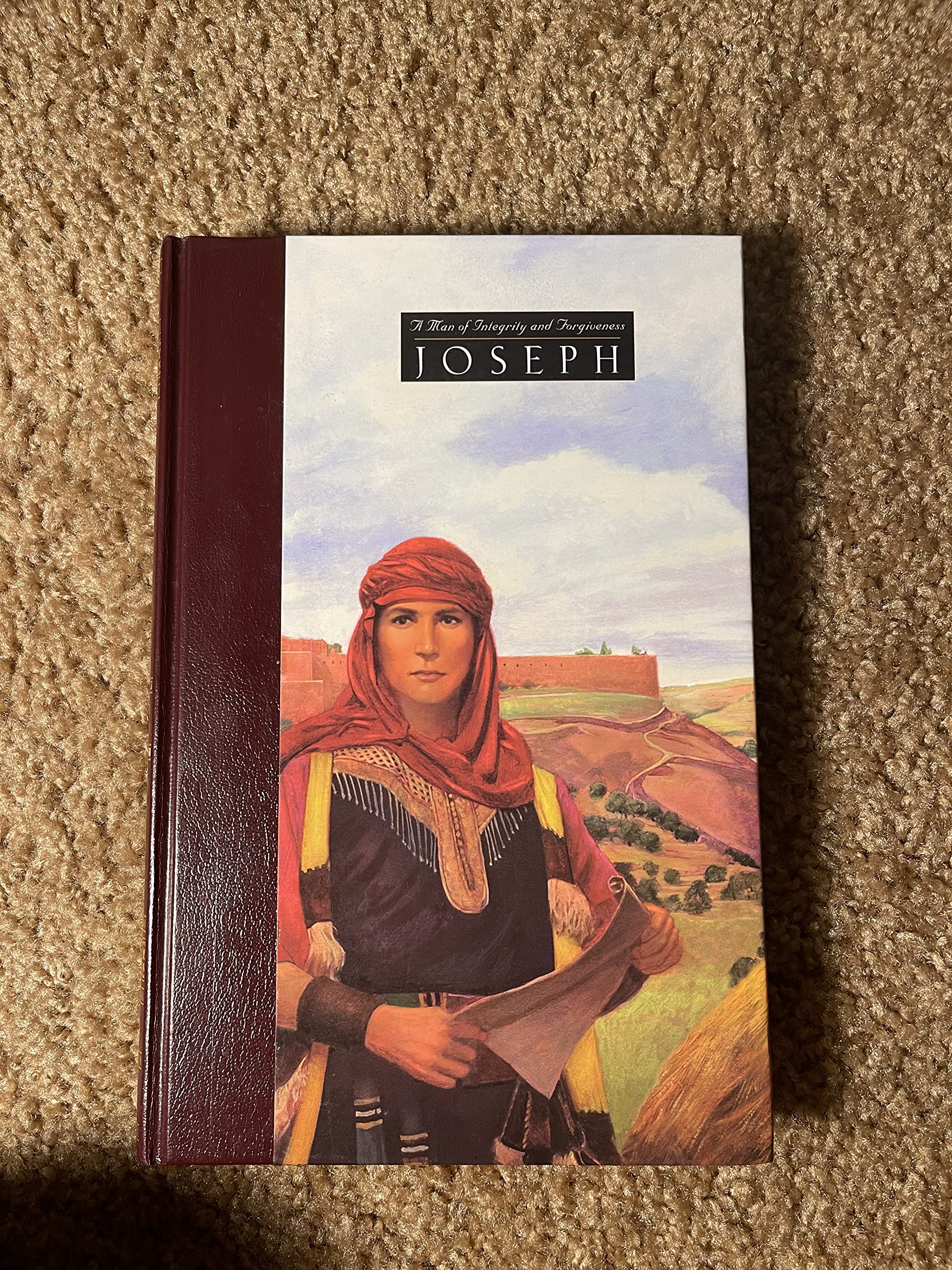 Joseph: A Man of Integrity and Forgiveness (Great Lives Series: Volume 3)