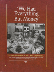 We Had Everything but Money used book depot