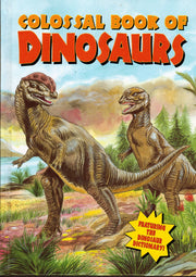 Colossal Book of Dinosaurs: Featuring The Dinosaur Dictionary used book depot