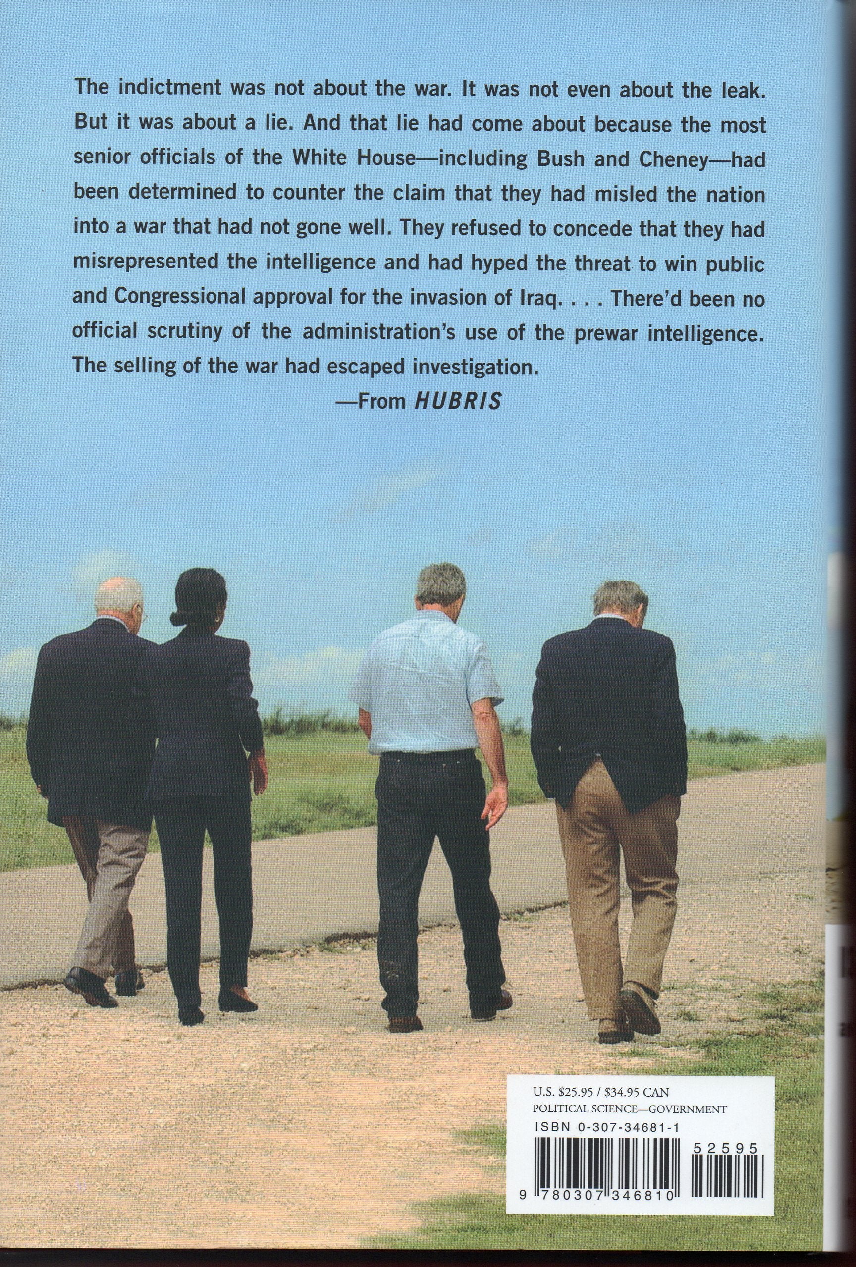 Hubris: The Inside Story of Spin, Scandal, and the Selling of the Iraq War