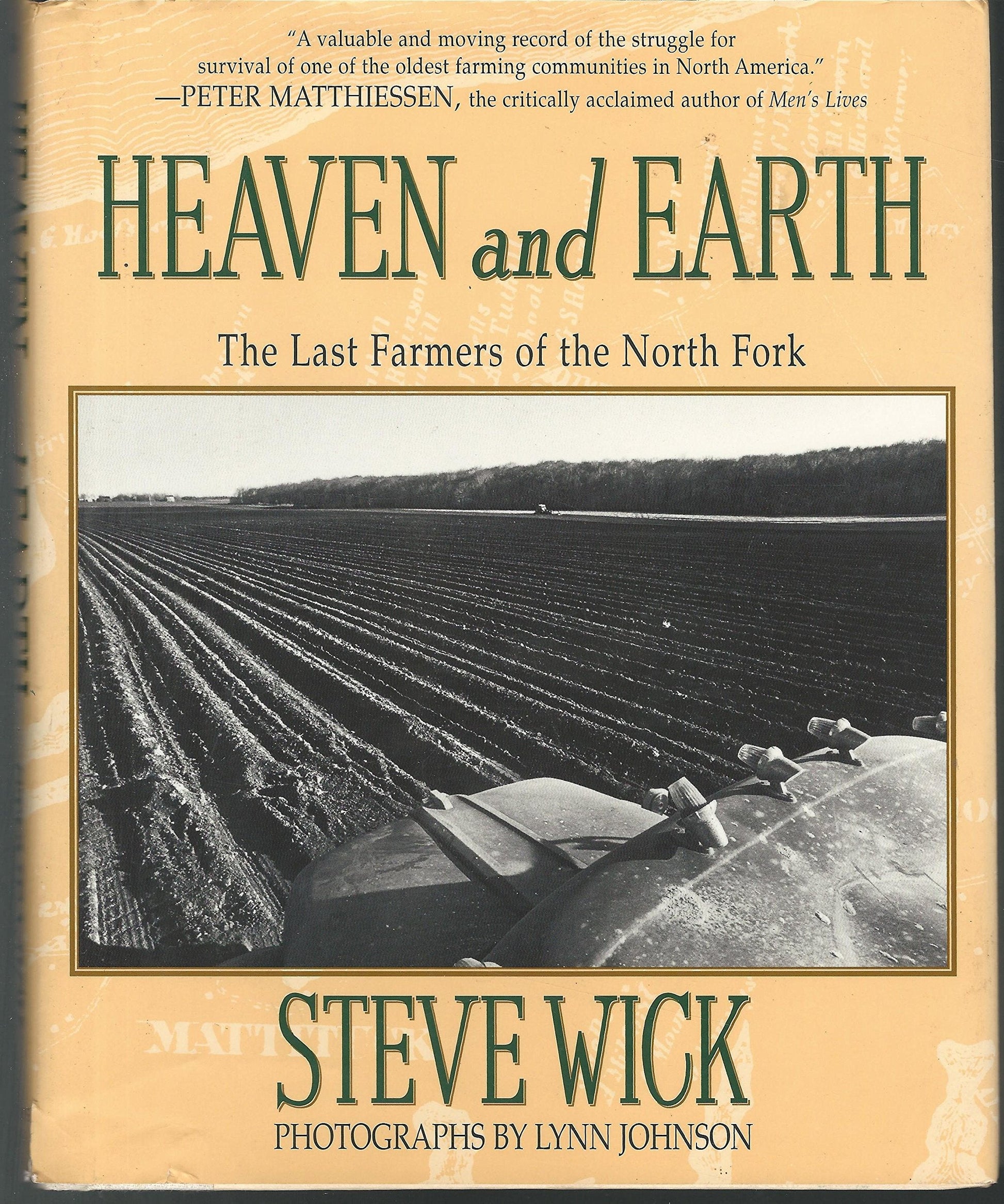 Heaven and Earth: The Last Farmers of the North Fork used book depot