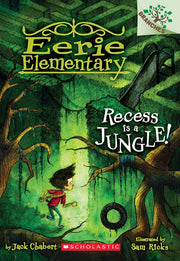 Recess Is a Jungle!: A Branches Book (Eerie Elementary #3) (3) used book depot