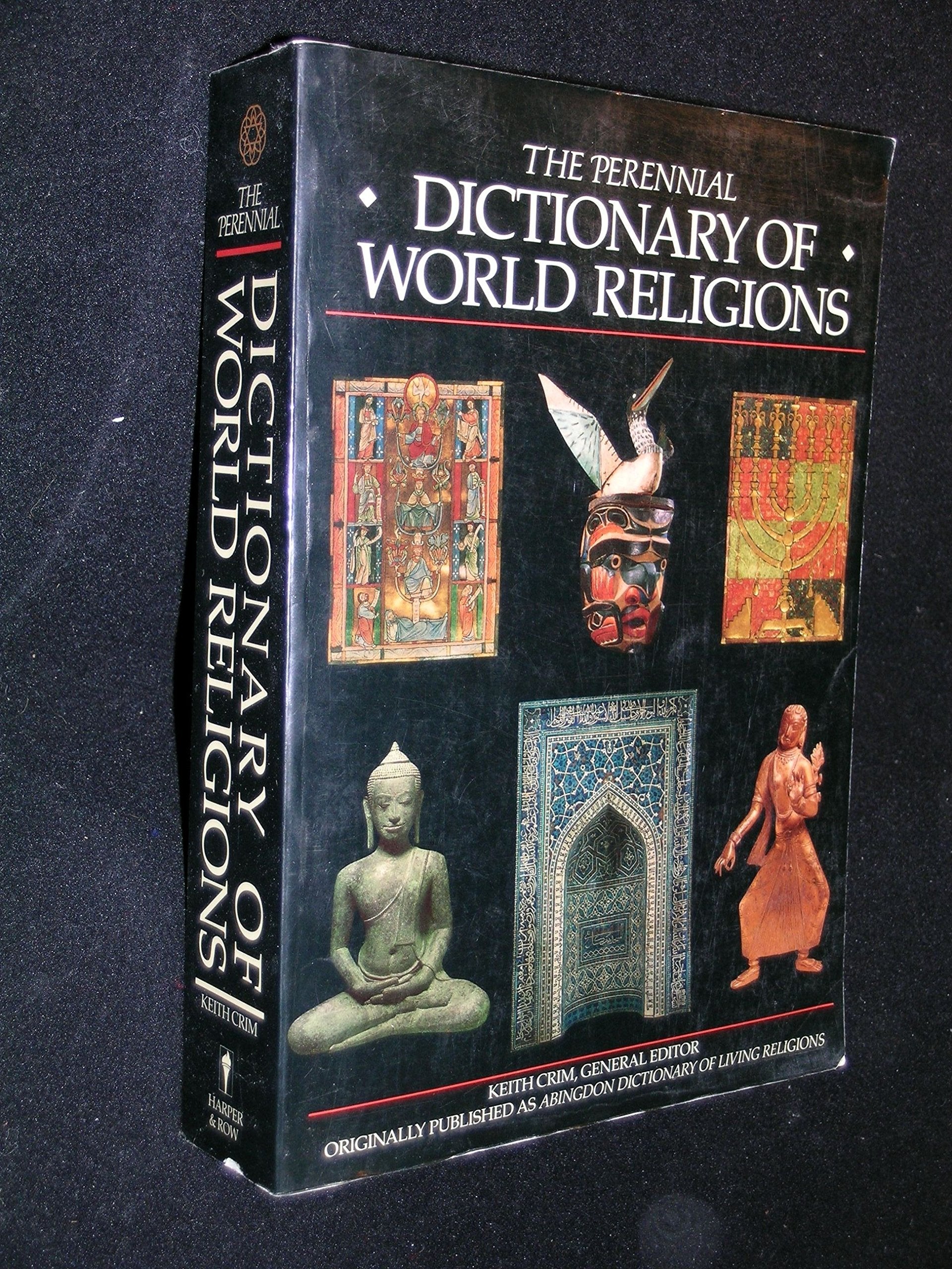 The Perennial Dictionary of World Religions used book depot