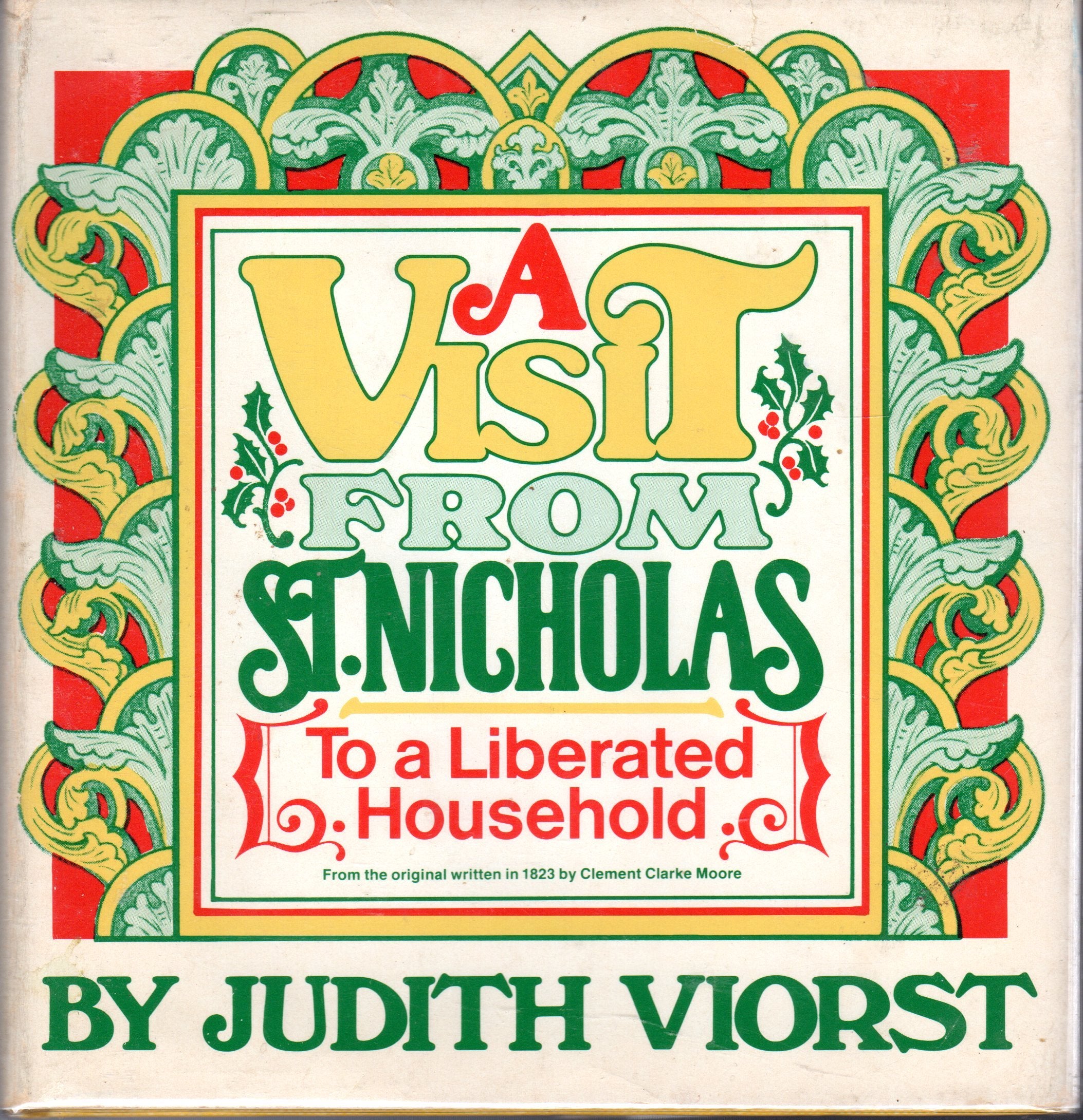 A Visit from St. Nicholas to a Liberated Household