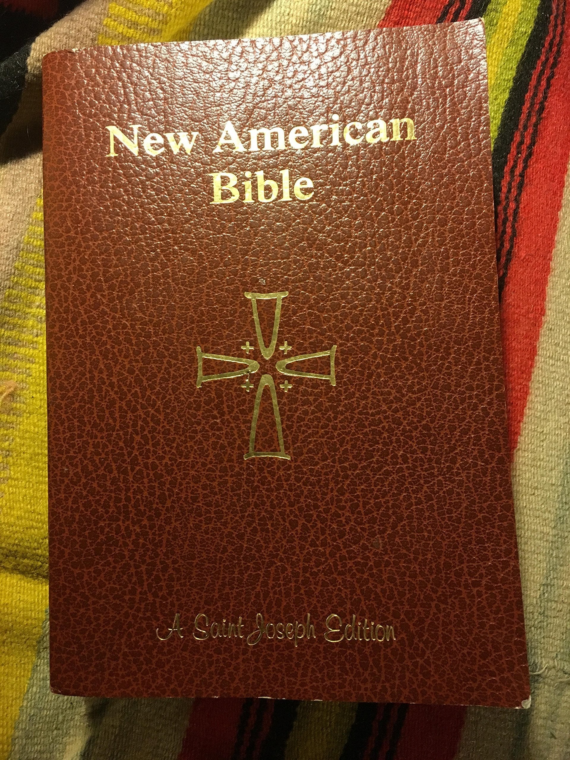 Saint Joseph Giant Type Edition of the New American Bible Translated From the Original Languages with Critical Use of All the Ancient Sources (1986) Blessed by John Paul II on August 15 1993 used book depot