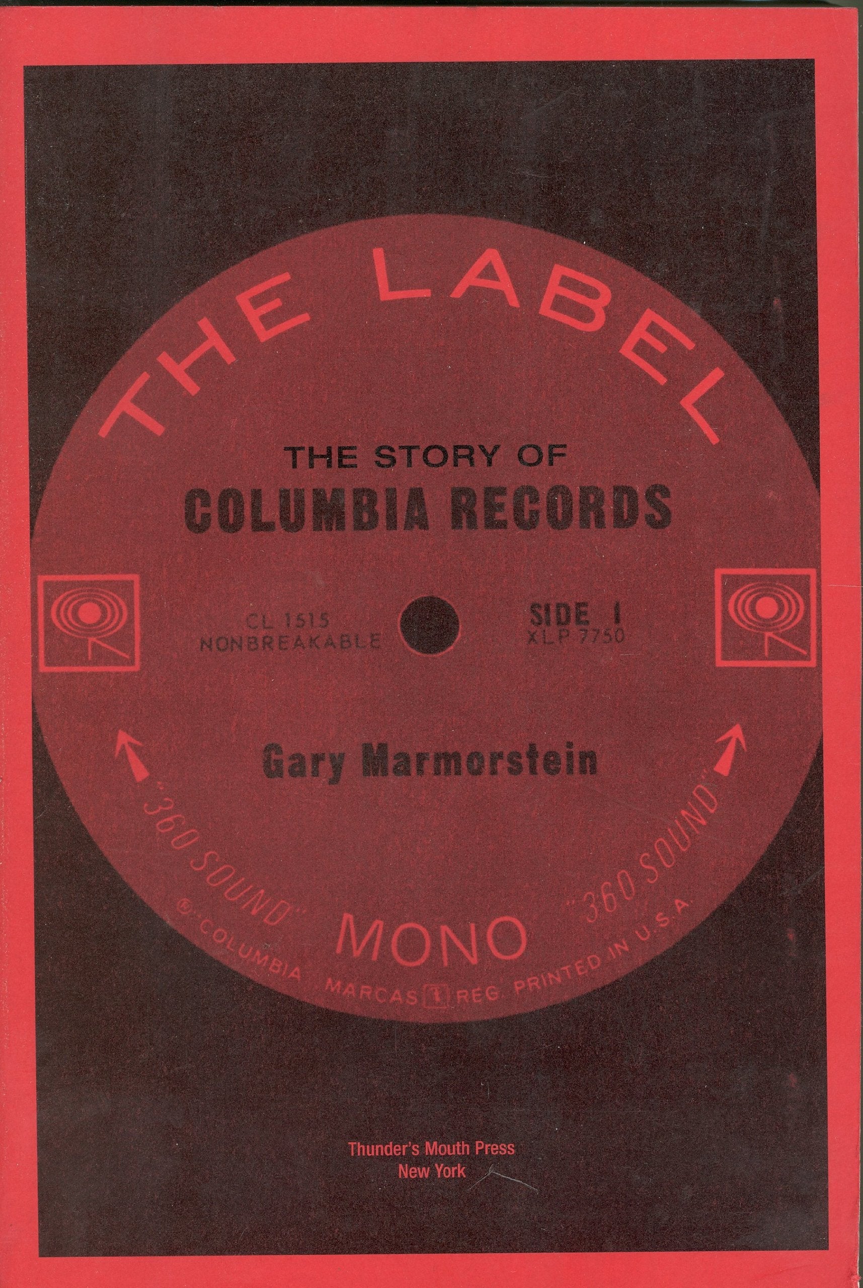 The Label: The Story of Columbia Records used book depot