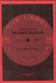 The Label: The Story of Columbia Records used book depot