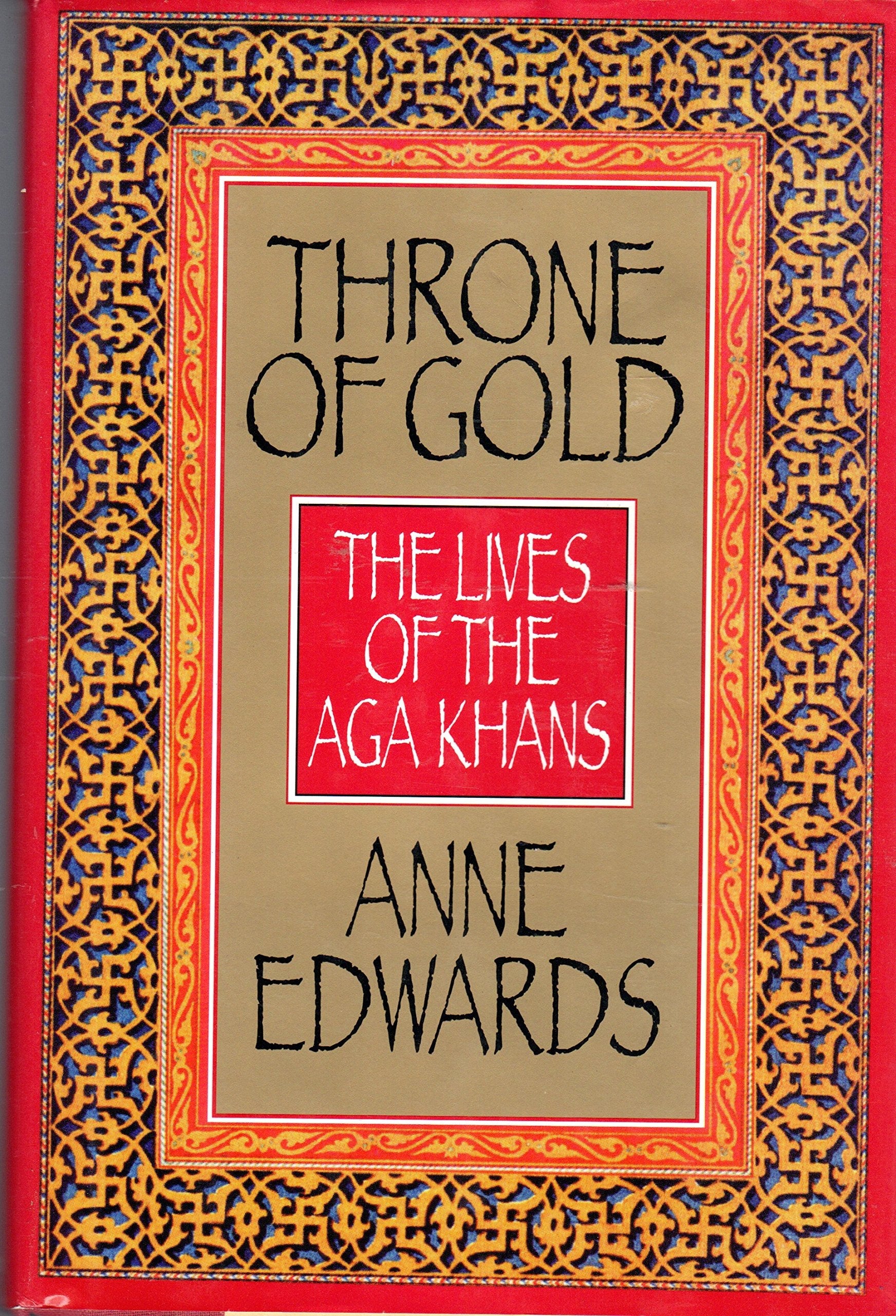 Throne of Gold: The Lives of the Aga Khans used book depot