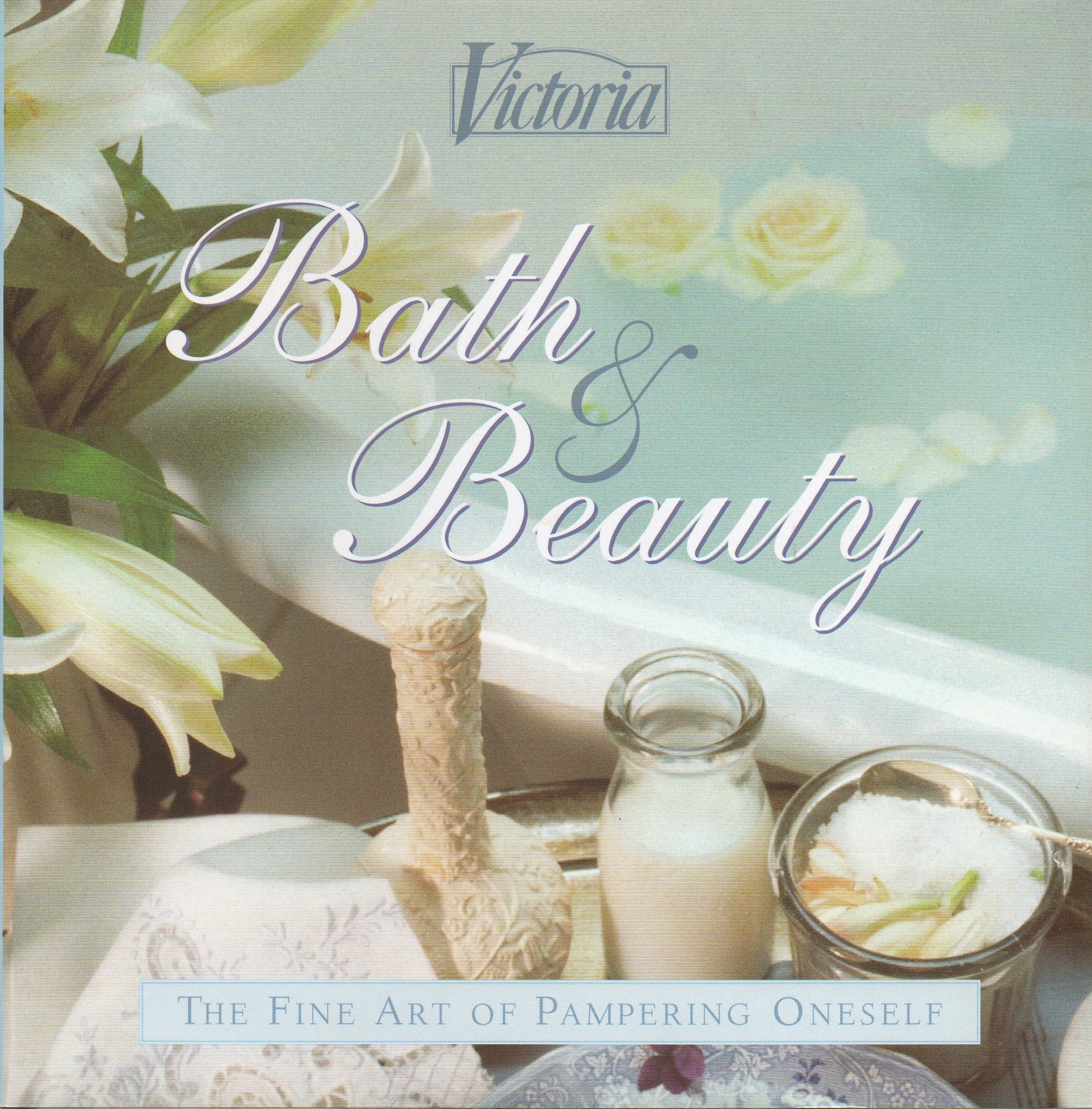 Victoria Bath & Beauty: The Fine Art of Pampering Oneself used book depot