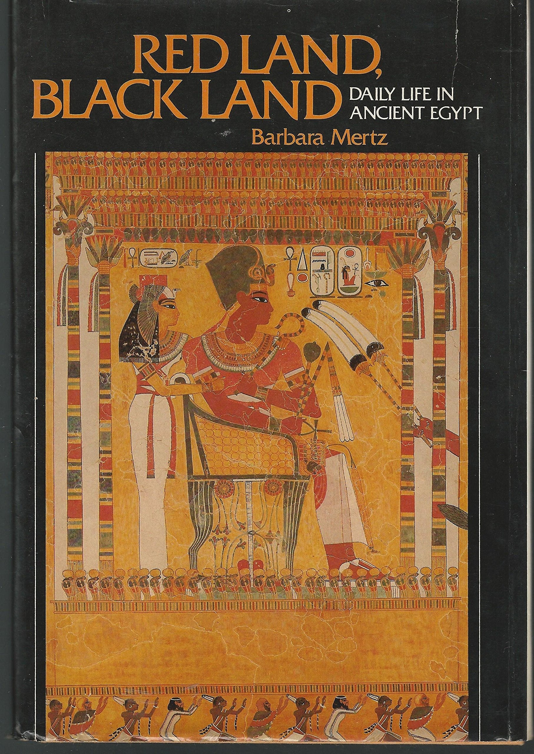 Red Land, Black Land: Daily Life in Ancient Egypt used book depot