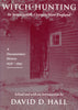 Witch-Hunting in Seventeenth-Century New England: A Documentary History, 1638-1693