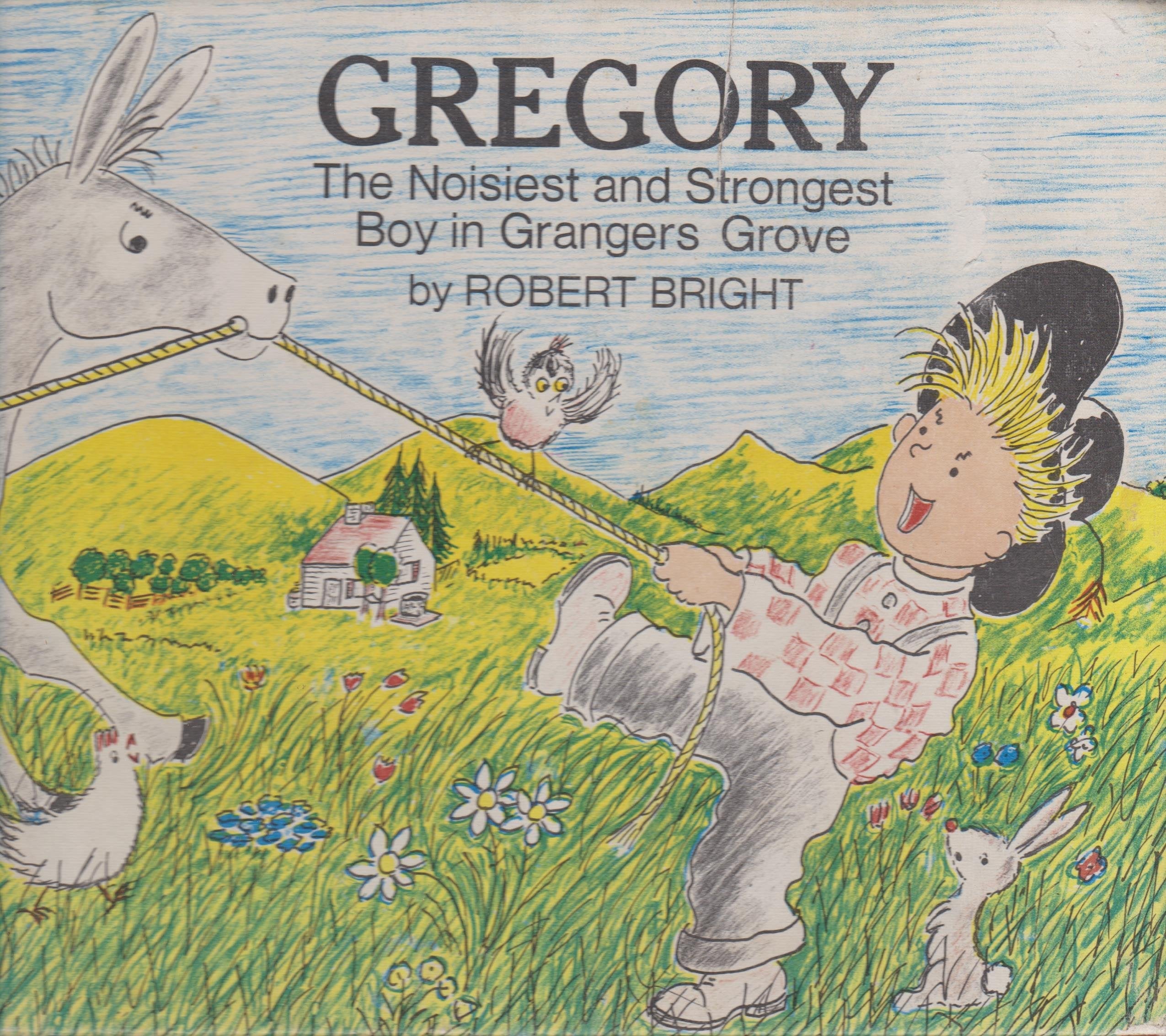 Gregory The Noisiest and Strongest Boy in Grangers Grove used book depot