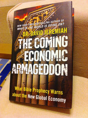 The Coming Economic Armageddon: What Bible Prophecy Warns about the New Global Economy used book depot