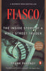 Fiasco: The Inside Story of a Wall Street Trader [Paperback] Frank Partnoy