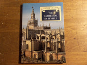 The Cathedral in Sevilla: visitor's guide used book depot