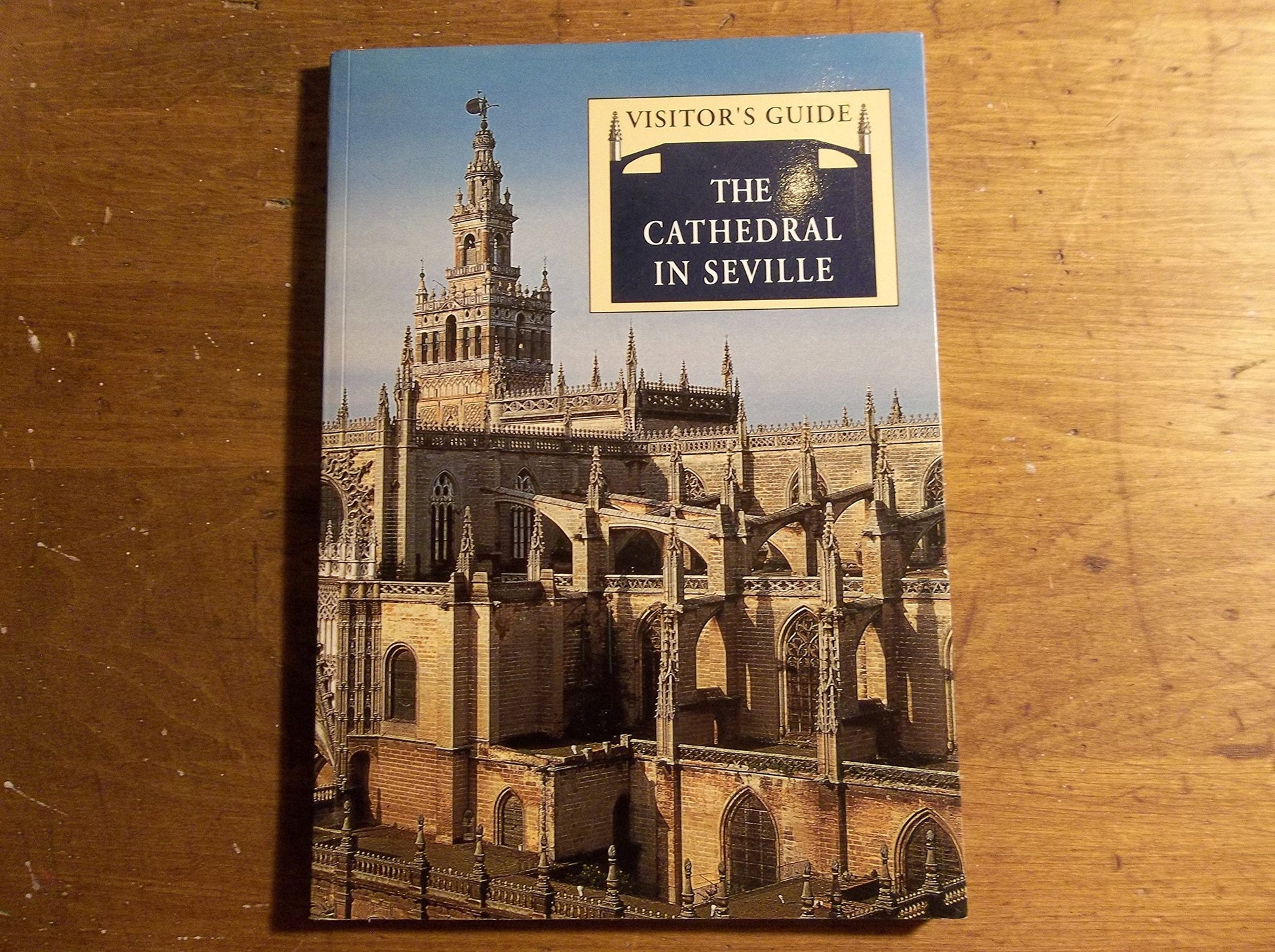 The Cathedral in Sevilla: visitor's guide used book depot