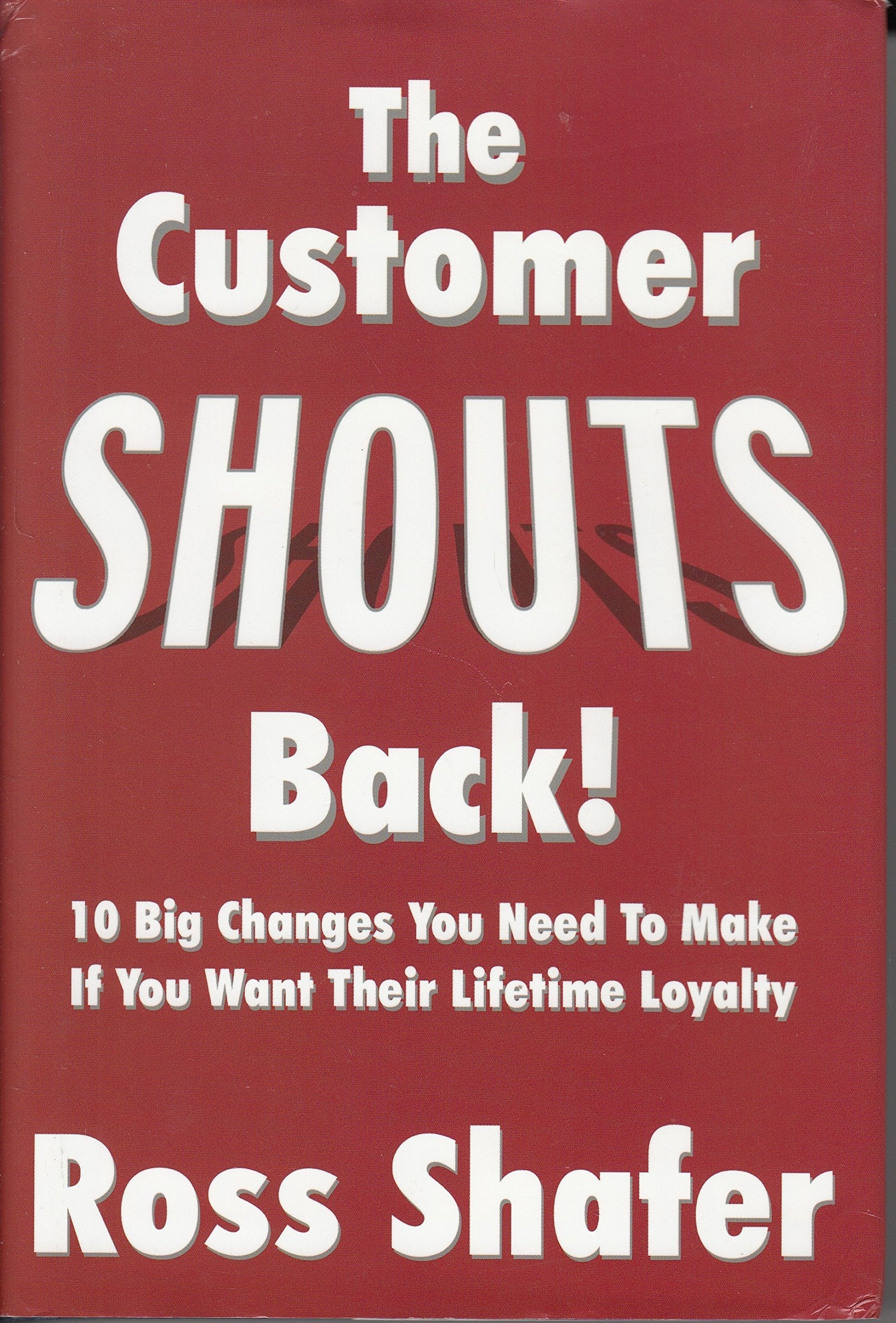 The Customer Shouts Back! used book depot
