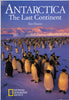 NG Destinations, Antarctica the Last Continent (National Geographic Destinations)