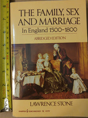 Family, Sex and Marriage in England 1500-1800 (Abridged, no footnotes) used book depot