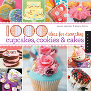 1,000 Ideas for Decorating Cupcakes, Cookies & Cakes used book depot