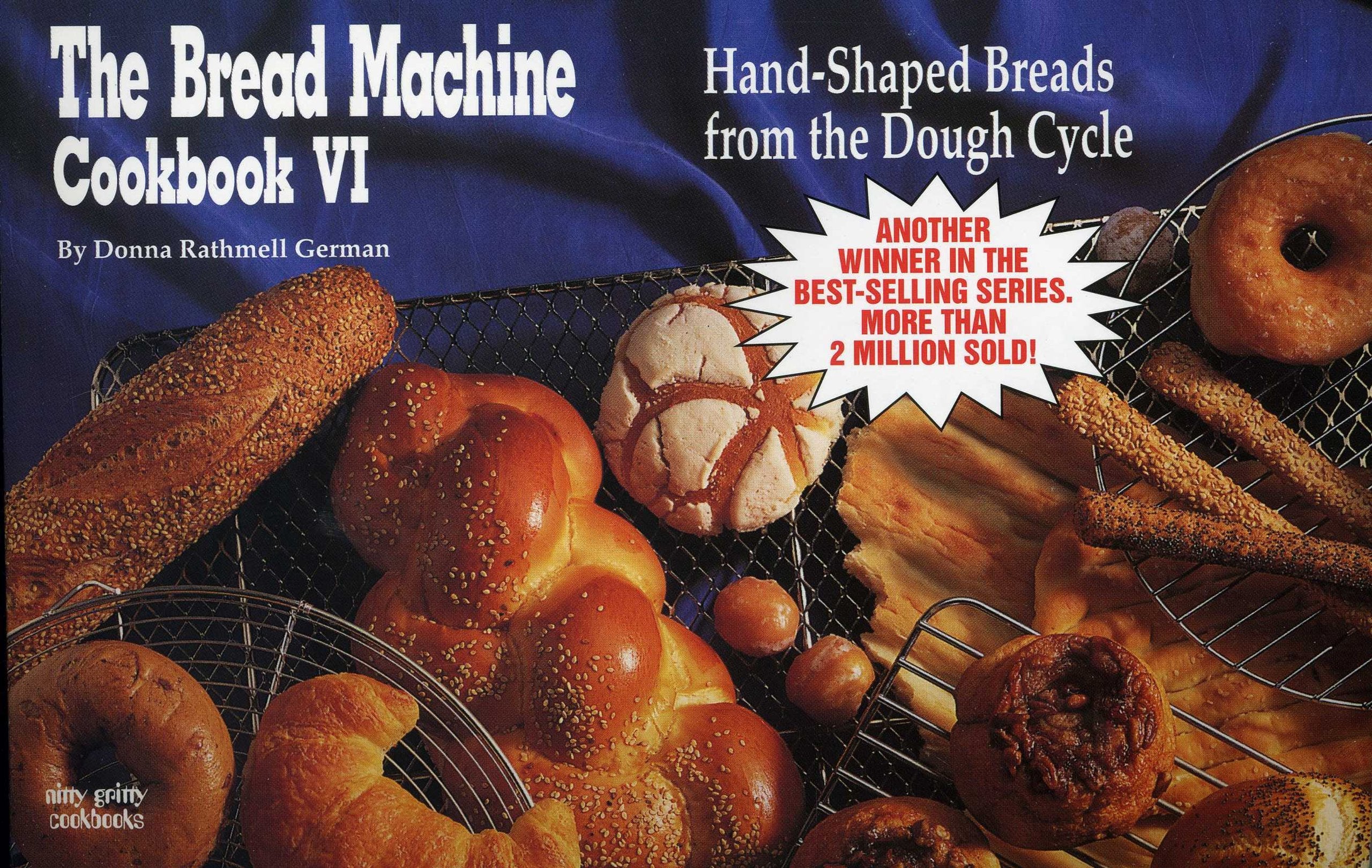 The Bread Machine Cookbook VI: Hand Shaped Breads from the Dough Cycle (Nitty Gritty Cookbooks) used book depot