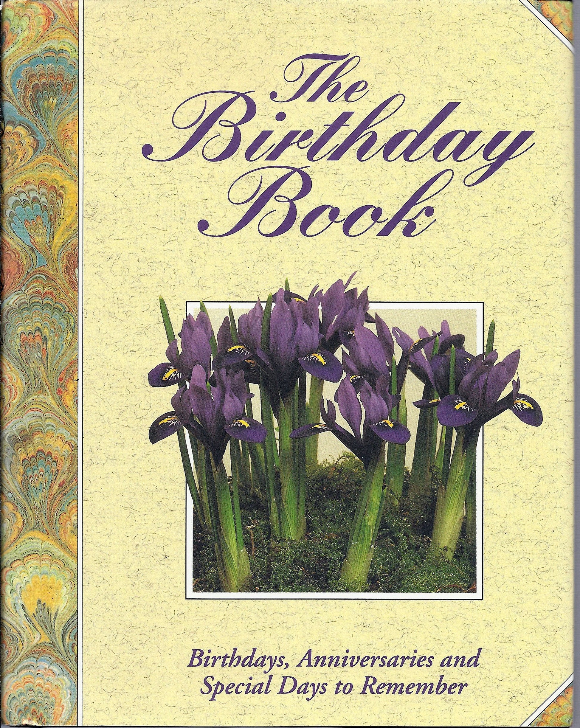 The Birthday Book: Birthdays, Anniversaries and Special Days to Remember used book depot