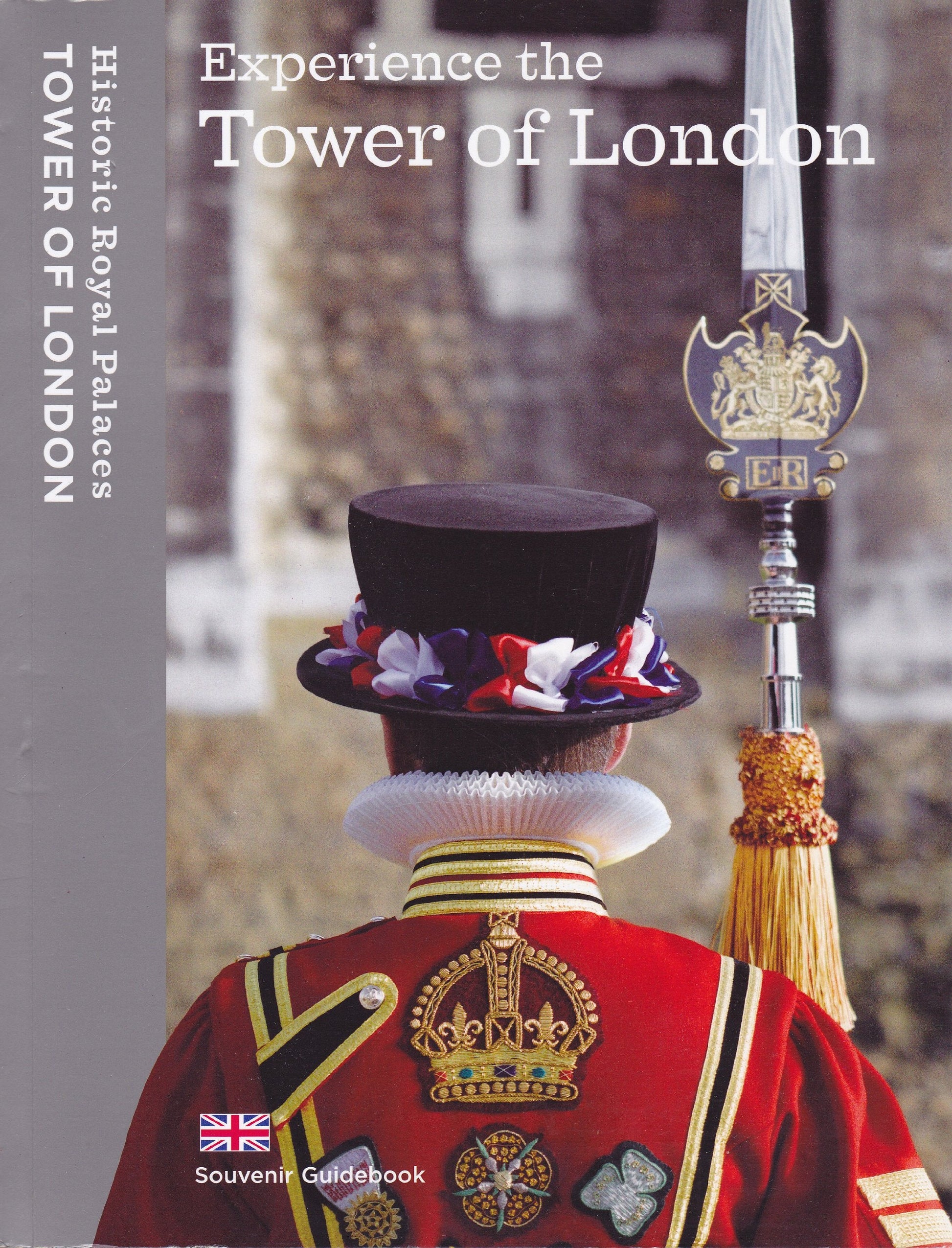 Experience the Tower of London: Souvenir Guidebook used book depot