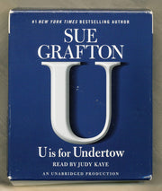 U Is For Undertow: A Kinsey Millhone Novel