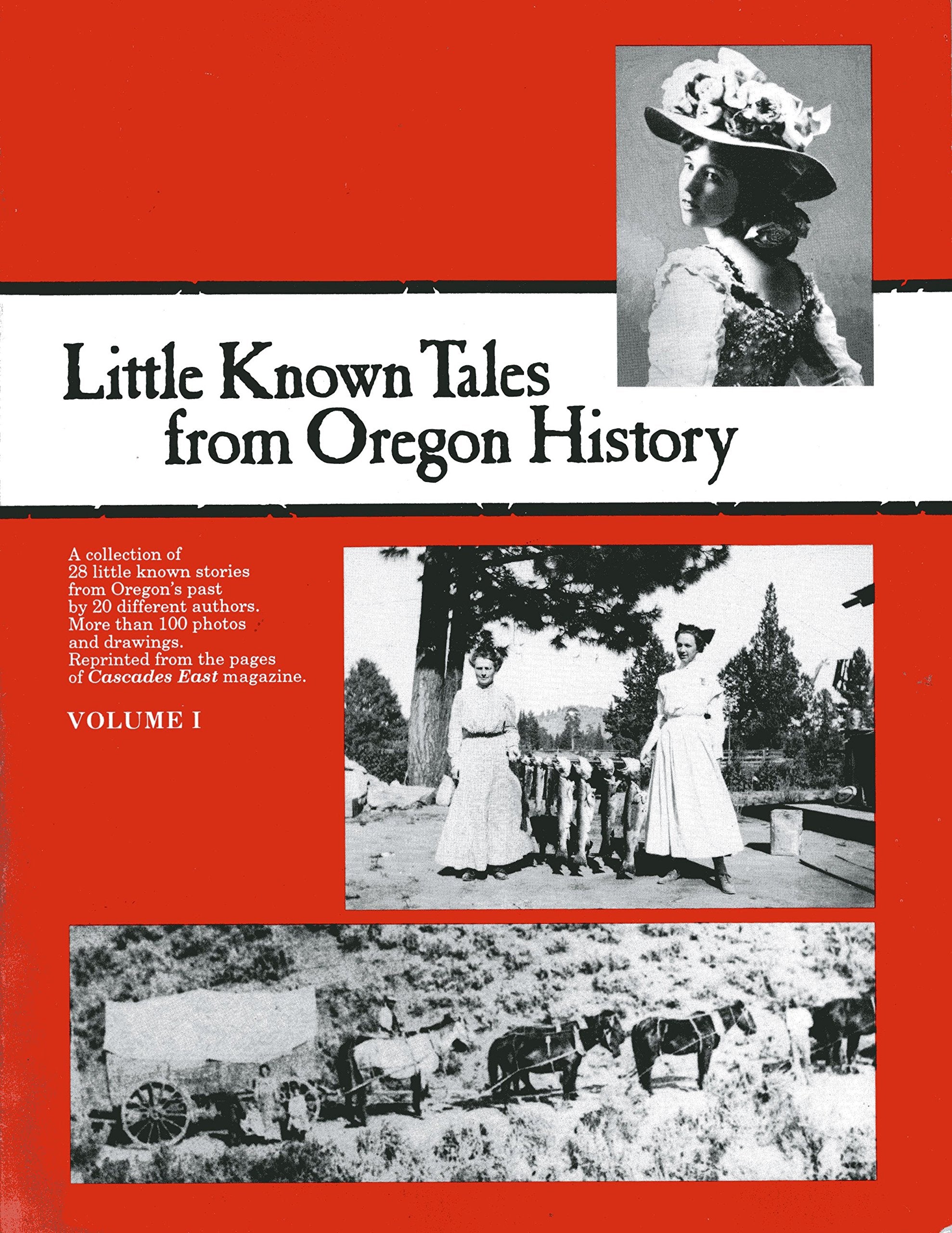 Little Known Tales from Oregon History used book depot