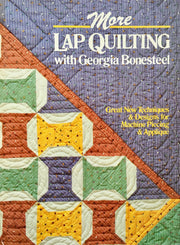 More Lap Quilting With Georgia Bonesteel used book depot