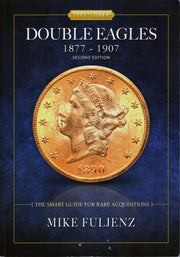 Type III Double Eagles 1877-1907: A Numismatic History & Analysis used book depot